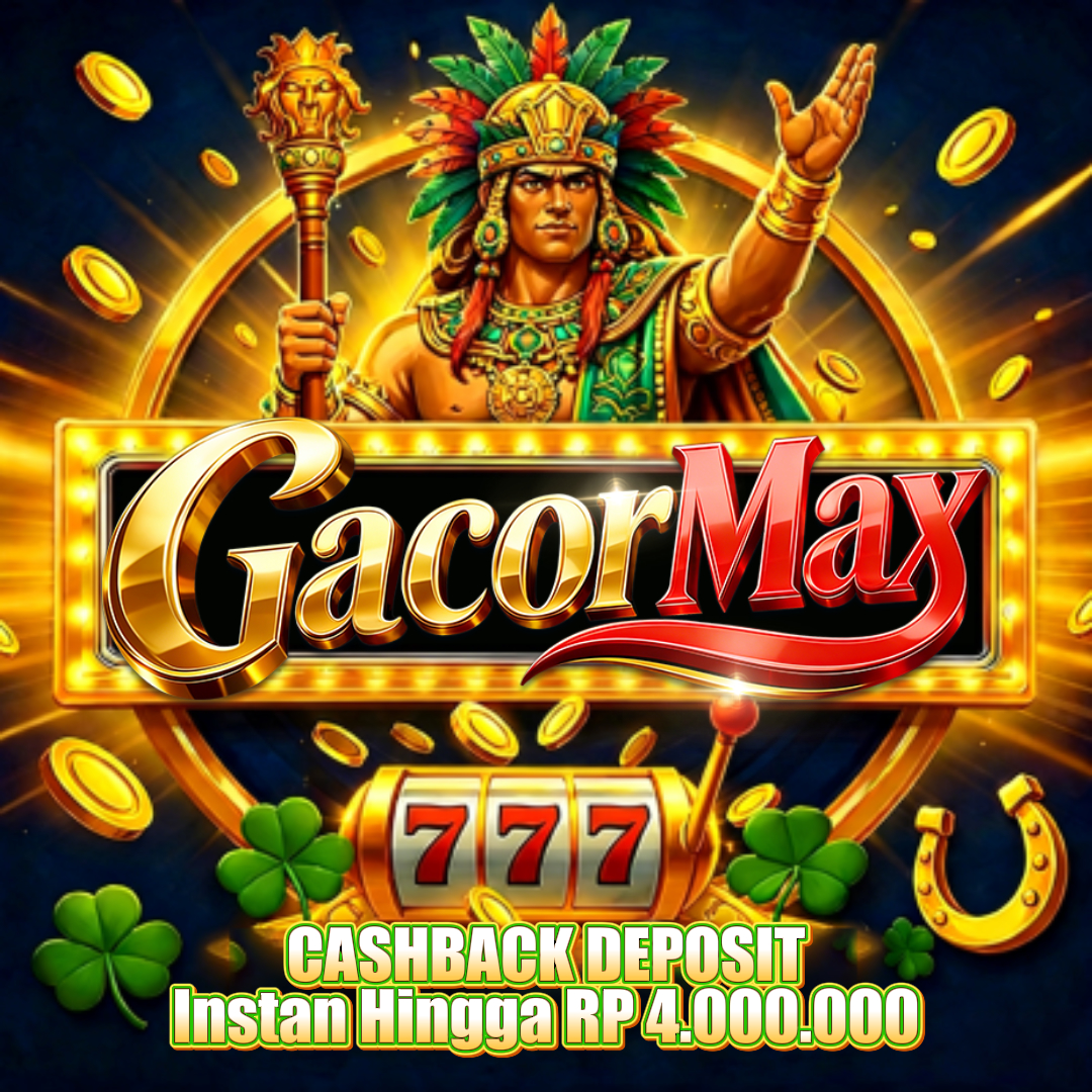 GACORMAX - Platform Slot Online dengan Pengalaman Bermain Terbaik